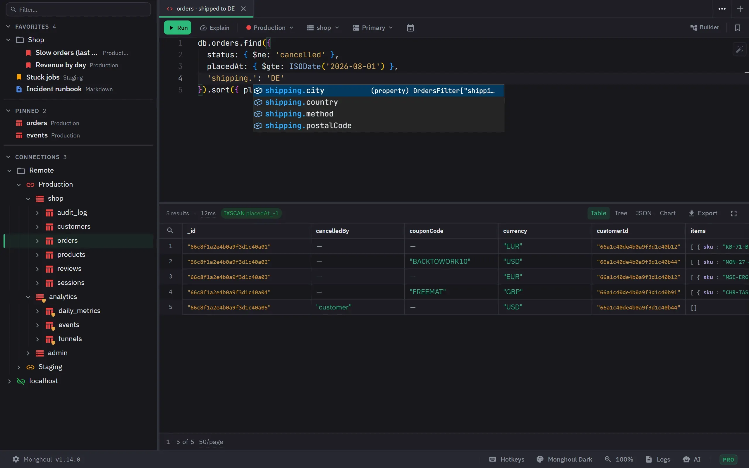 The workspace: a three-condition find in the editor with the autocomplete open on a nested field path, and the matching orders in a table below