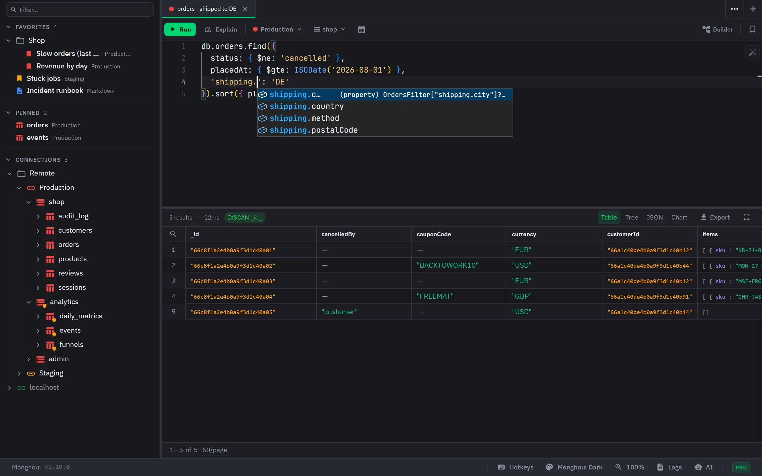 The workspace: a three-condition find in the editor with the autocomplete open on a nested field path, and the matching orders in a table below